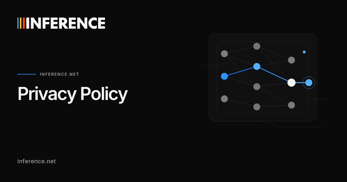 Privacy Policy | Inference.net